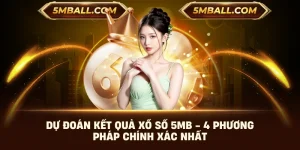 Dự Đoán Kết Quả Xổ Số 5MB - 4 Phương Pháp Chính Xác Nhất