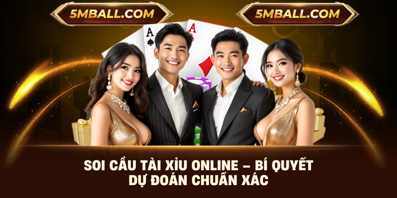 Soi Cầu Tài Xỉu Online – Bí Quyết Dự Đoán Chuẩn Xác